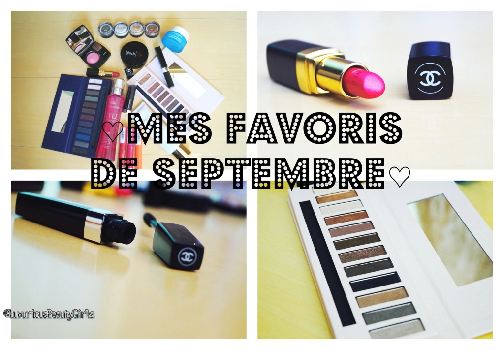 ♡ Mes favoris de&nbsp;septembre♡